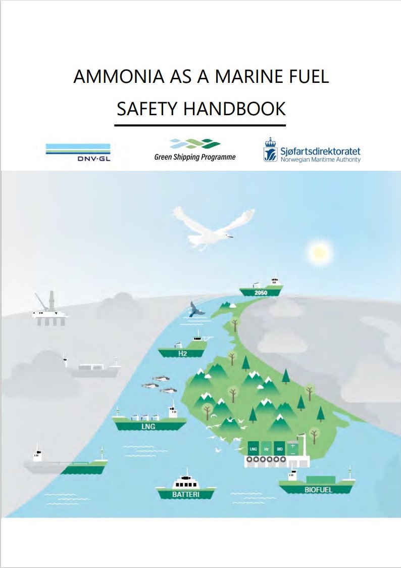 Ammonia as a marine fuel – Safety handbook.