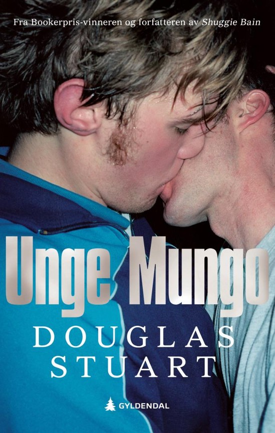 Douglas Stuart - Unge Mungo