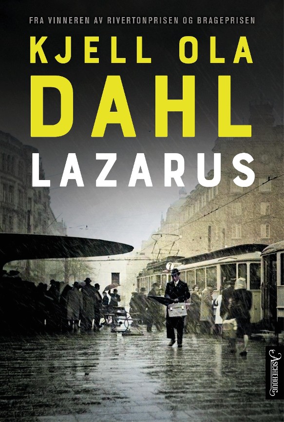 Kjell Ola Dahl - Lazarus