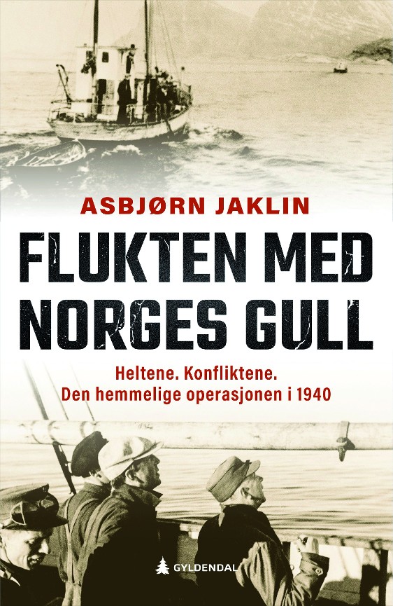 Asbjørn Jaklin - Flukten med Norges gull
